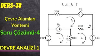 Devre AnaliziI  Çevre Akımları Yöntemi Mesh Analysis Soru 4  Bağımlı KaynakSüperçevre [upl. by Niliac]