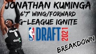 Jonathan Kuminga Scouting Report  2021 NBA Draft Breakdowns [upl. by Rehpotsirahc545]