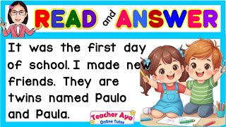 SHORT STORY WITH QUESTIONS  First Day of School  ENGLISH READING COMPREHENSION  Teacher Aya [upl. by Engud211]