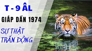 SỰ THẬT BẤT NGỜ TUỔI Giáp Dần 1974 tháng 9 âm lịch ts [upl. by Alleuqahs847]