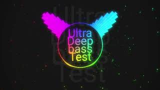 ultra Deep Bass Test [upl. by Goetz]