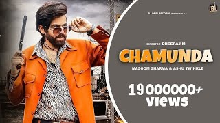 Chamunda Official Video  Masoom Sharma Ashu T  Aman Jaji amp Divyanka Sirohi  New Song 2023 [upl. by Yrogiarc]