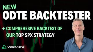 All New 0DTE Backtester  Top Performing SPX Strategy [upl. by Marlyn]