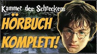 GANZ Harry Potter und die Kammer des Schreckens Hörbuch VOLL ALLE TEILE Harry Potter Hörbuch Deutsch [upl. by Eeluj]