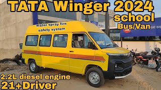 Tata Winger 2024 school vanbus 21D seating latest fire safety standards water spray tank [upl. by Christiano]