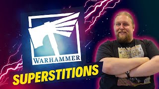 Warhammer Superstitions  How do they change across Game Systems [upl. by Erena]