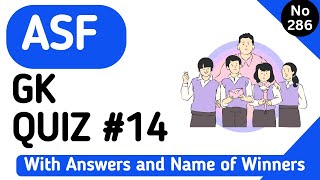 ASF GK Quiz 14 with answers generalknowledgequiz quiz gkquiz ahinissiftfoundation [upl. by Llehsar]