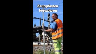 Zaunpfosten betonieren [upl. by Jakob]