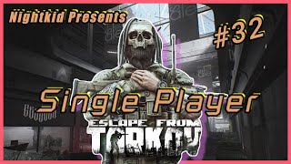 SP Modded Escape From Tarkov  Courtesy Visit To Reserve Ep32 [upl. by Tamiko]