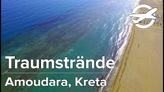 Amoudara ☀️ Die schönsten Strände auf Kreta ☀️ [upl. by Tulley]