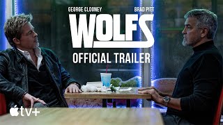 WOLFS — Official Trailer  Apple TV [upl. by Helenka476]