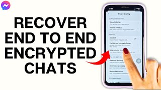 How to Recover EndToEnd Encrypted Chats on Messenger 2024 EASY [upl. by Ferri715]