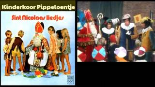 De zak van Sinterklaas Kinderkoor Pippeloentje LP Sint nicolaas liedjes Olympic records [upl. by Packer]