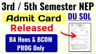 SOL 35 Semester Admit Card Release BA Hons amp BCOM PROG Dec Exam 2024  Sol NEP Admit Card Dec 2024 [upl. by Ahsielat]