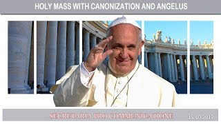 20171015  Holy Mass with Canonization and Angelus [upl. by Erej37]