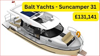 Boat Tour  Balt Yachts Suncamper 31  £131141 [upl. by Tybie]