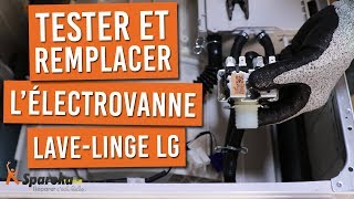 Comment tester et changer lélectrovanne de votre lavelinge LG [upl. by Ojytteb]