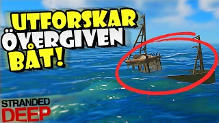 Utforskar sjunken båt  Stranded Deep 5 [upl. by Nellahs945]