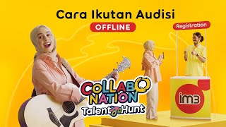 Collabonation Talent Hunt  Cara Ikut Audisi Offline Collabonation Talent Hunt 2024 [upl. by Layap951]