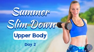 7Day Summer Slim Down Day 2 UPPER BODY HIIT Cardio amp Core Strength [upl. by Enelrae]