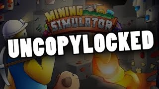 Mining Simulator  UNCOPYLOCKED [upl. by Enilav]