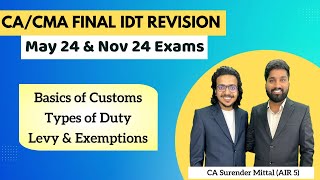 IDT Custom Revision CACMA Final May amp Nov 24  Basic amp Type of Duty Levy amp Exempt Surender Mittal [upl. by Zaneta]