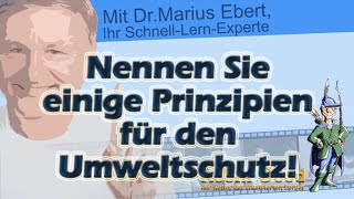 Nennen Sie einige Prinzipien für den Umweltschutz [upl. by Grayson]