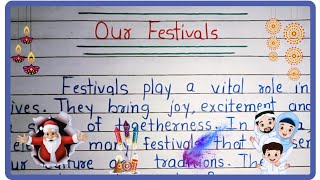 Our Festivals essay in English  Essay on our Festivals in English  Our Festivals Essay  Festivals [upl. by Bohrer195]