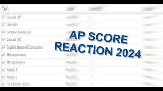 AP SCORE REACTION 2024 [upl. by Yart]