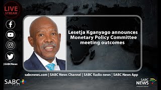 SARB governor Announces Monetary Policy Committee meeting outcomes [upl. by Ikairik]