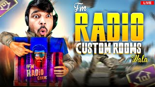 Fm Radio Is Back With Old Squad 🔥 LIVE CUSTOM ROOMS 😍 [upl. by Drahcir394]