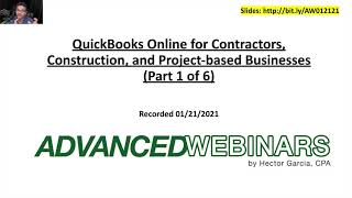 QuickBooks Online for Construction amp Contractors Part 16 [upl. by Bierman313]