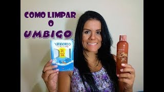 Como limpar o umbigo [upl. by Margareta704]