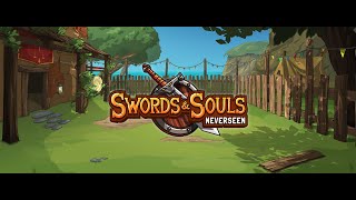 Swords amp Souls Neverseen Early Gameplay Genuinely Love This One [upl. by Eilyak]