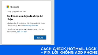 Hướng Dẫn Cách Check Hotmail Pass Nam amp Fix Lỗi Add Phone Mới Nhất 2023 [upl. by Yaresed]