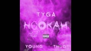 Tyga  Hookah Ft Young Thug Clean [upl. by Alhsa]