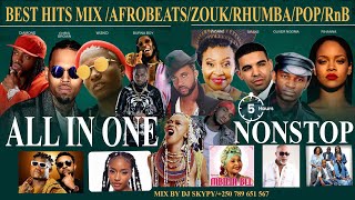 AFROABEATSRHUMBAZOUKBEST OF THE BEST HIT MIX ALL IN ONE 5HOURS NONSTOPOLIVER NGOMADAVIDOWIZKID [upl. by Cornela695]