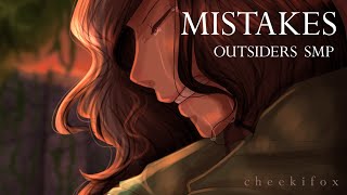 Mistakes  Outsiders SMP original song [upl. by Heise518]