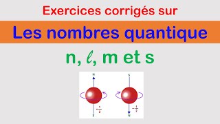 Exercice  Les nombres quantiques atomistiquechimie [upl. by Quiteri]