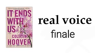 it ends with us audio book  finale real voice [upl. by Lebyram746]