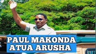 TAZAMA PAUL MAKONDA ATUA ARUSHA [upl. by Anwadal]