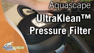 Aquascapes UltraKlean™ Pressure Filters [upl. by Notserk275]