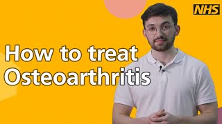 How to treat osteoarthritis [upl. by Kassie]