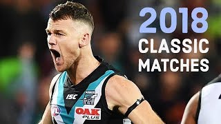 10 Classic Matches from the 2018 AFL Season [upl. by Benoite638]