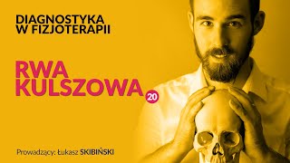 Rwa kulszowa Diagnostyka w fizjoterapii Odcinek 20 [upl. by Haik]