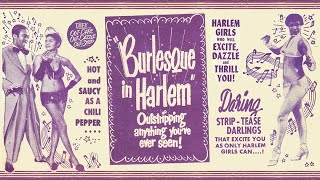 Burlesque In Harlem 1949  Full Movie Cleaned Up amp Enhanced [upl. by Roth104]