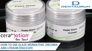 How to glaze monolithic Zirconia and Lithium Disilicate [upl. by Adniral]