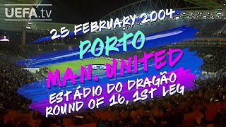 UCL Fixture Flashback Porto 32 Manchester United [upl. by Manolo]