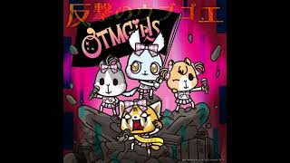 AggretsukoOTMGirls quotCounterattack Ragequot Japan Slowed  Reverb [upl. by Isla]