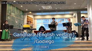 Gandhara English versionGodiego cover [upl. by Nadaha365]